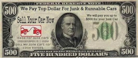 cash for junk cars, cash for junk cars $500, $500 cash for cars, $500 cash for cars of Indianapolis IN,indianapolis, IN